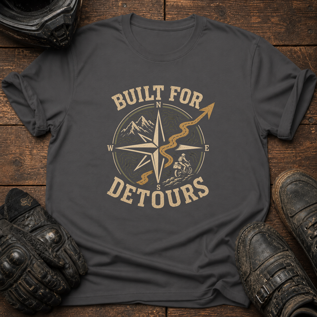 Built For Detours T-Shirt