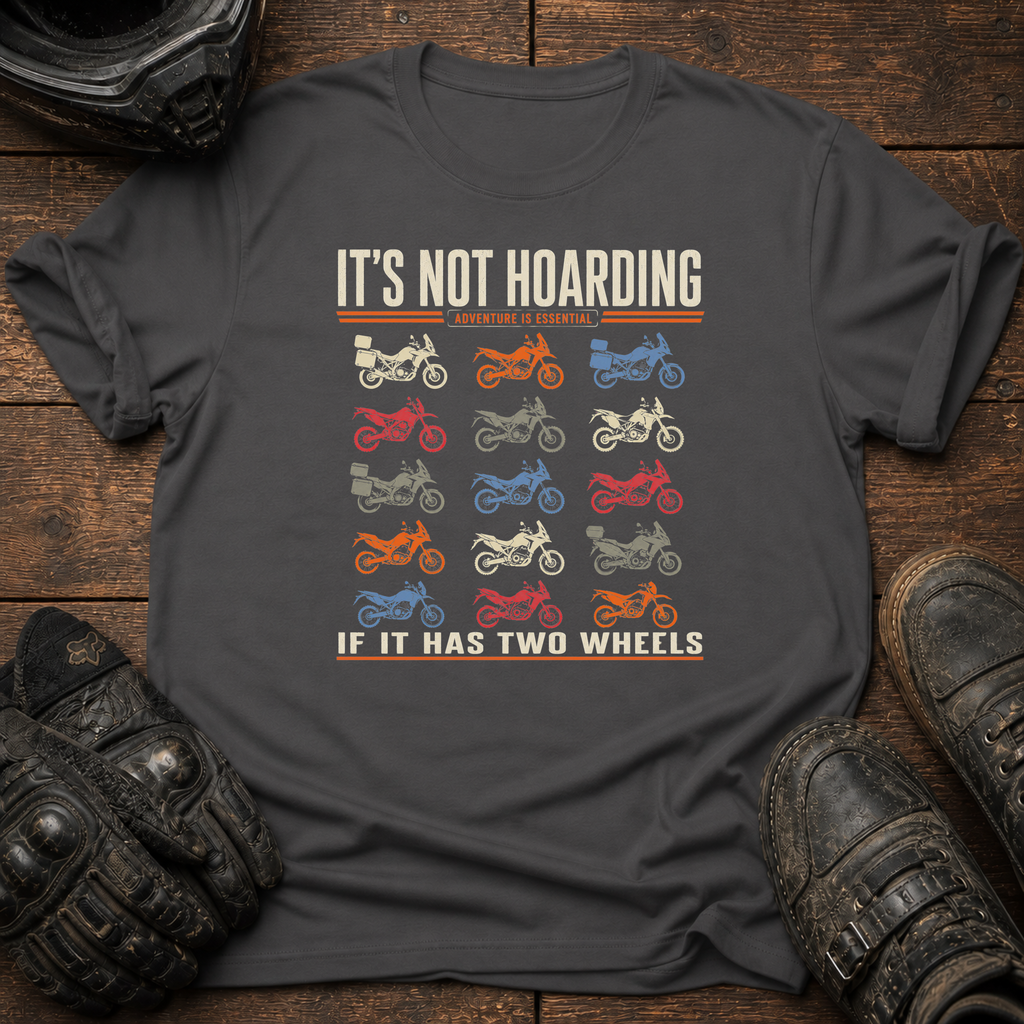 It's Not Hoarding T-Shirt