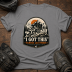 I Got This T-Shirt