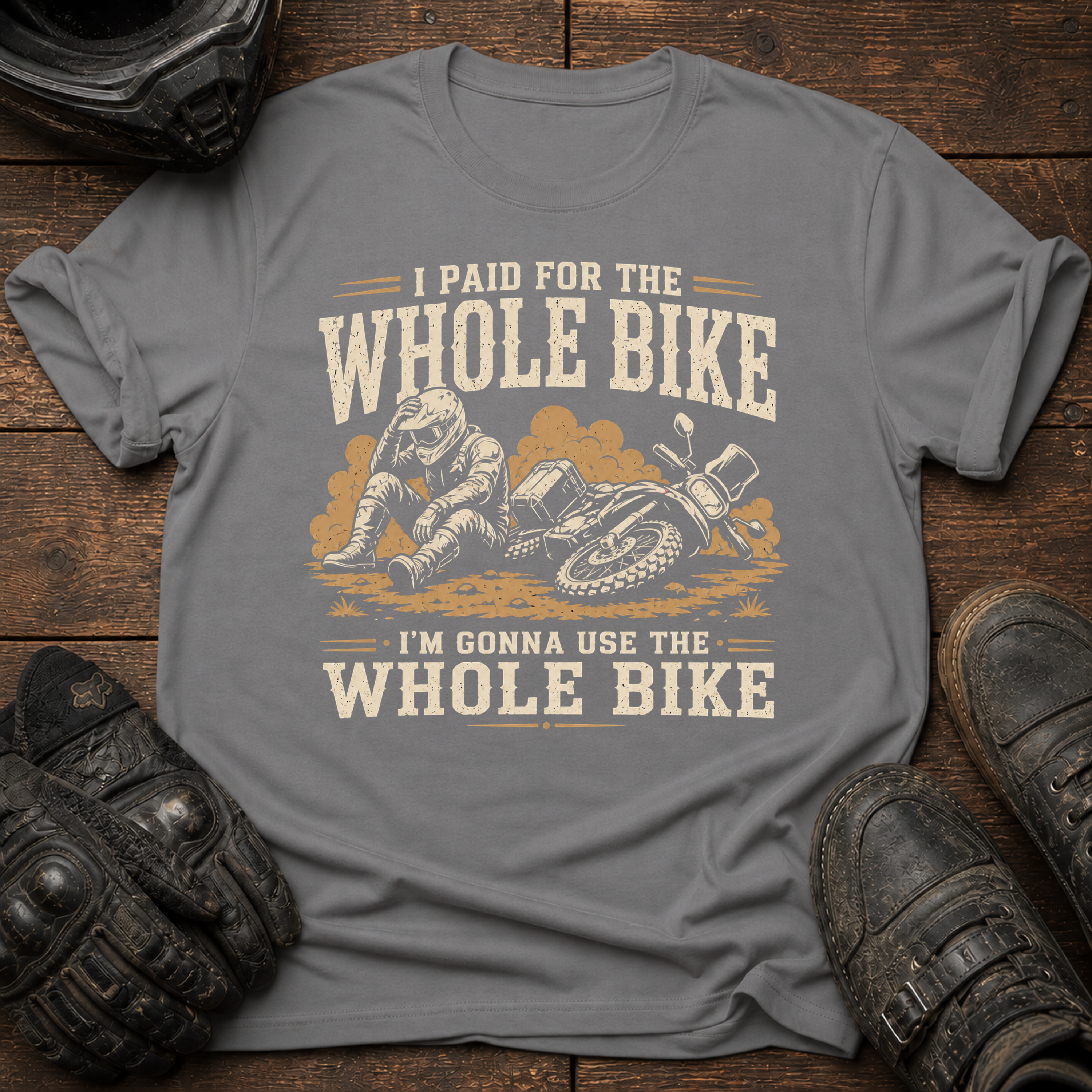 I Paid For The Whole Bike T-Shirt