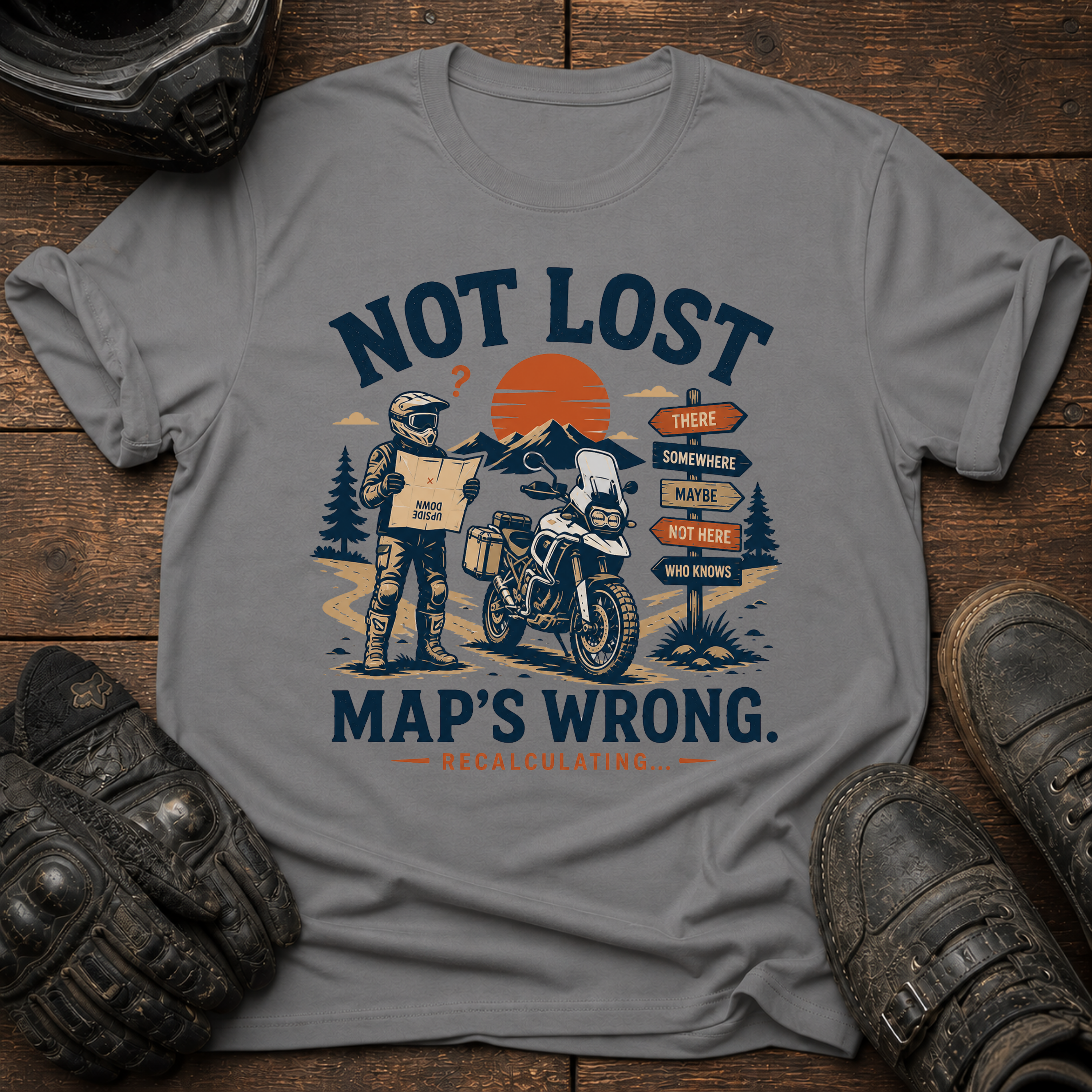 Not Lost, Maps Wrong T-Shirt