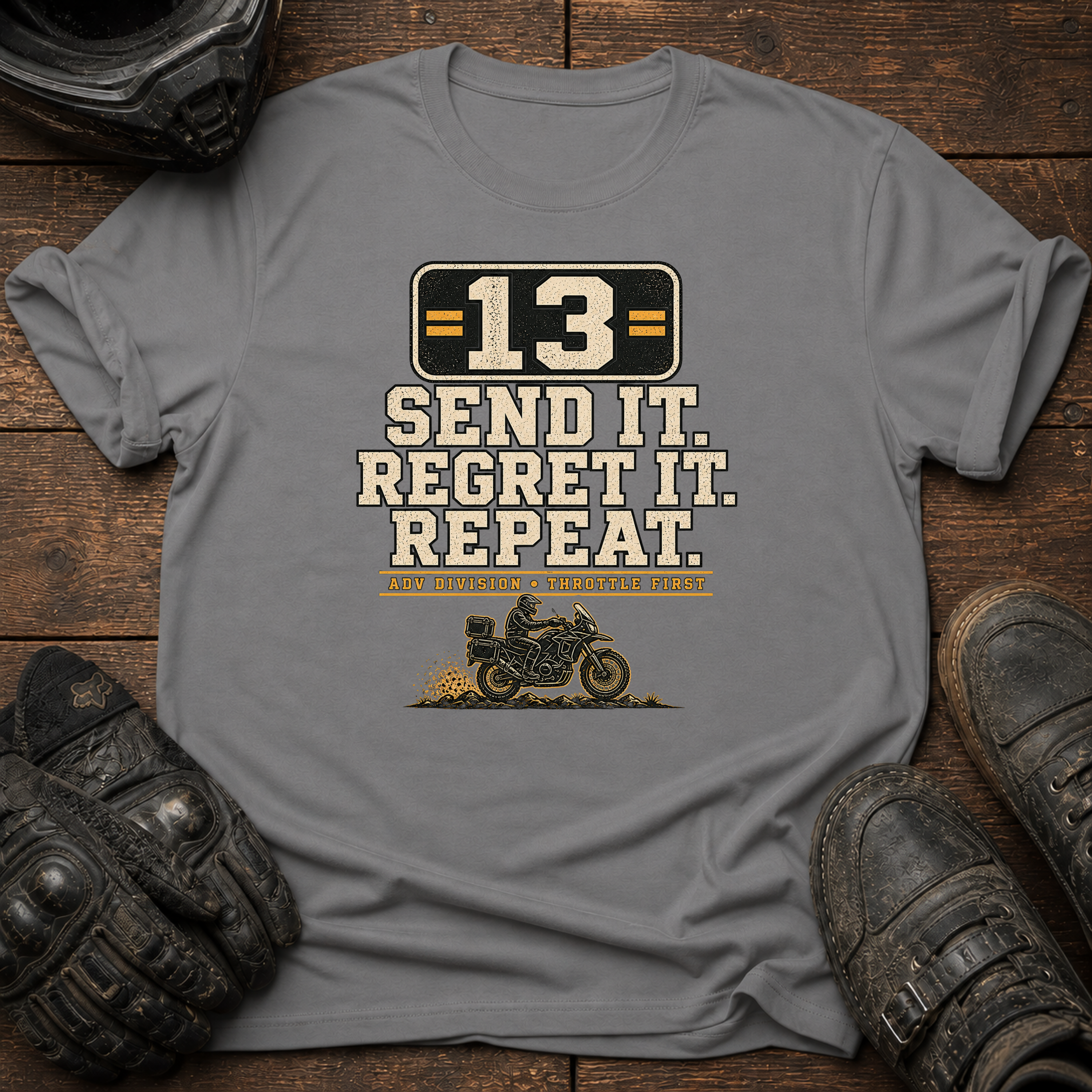 Send It. Regret It. Repeat Rally T-Shirt
