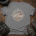 Stay Off Road Compass T-Shirt