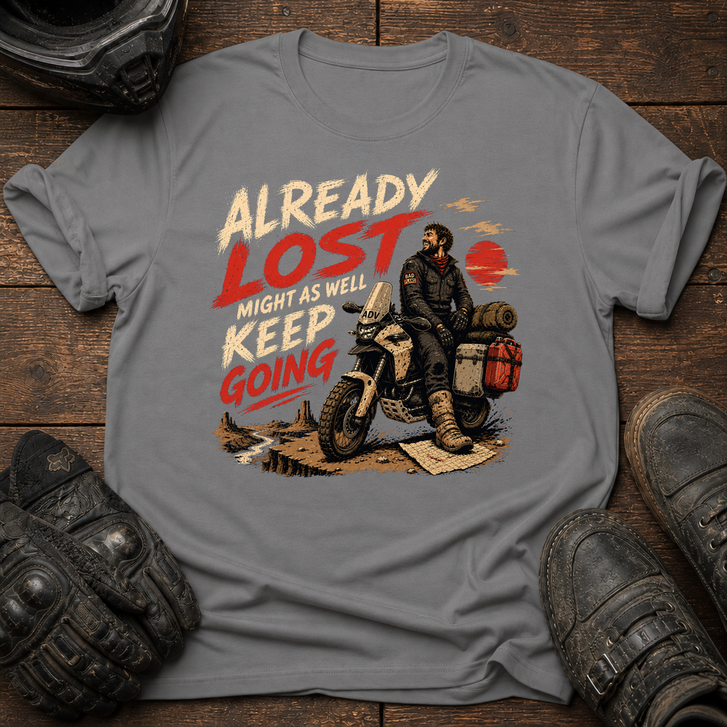 Already Lost T-Shirt
