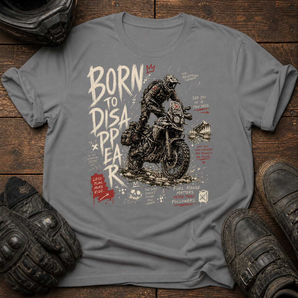 Born To Disappear T-Shirt