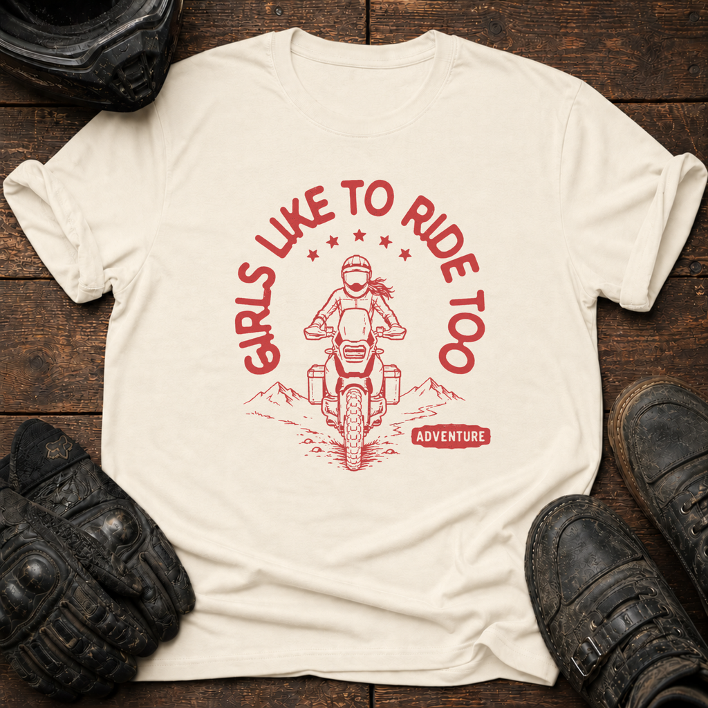 Girls Ride Too T-Shirt