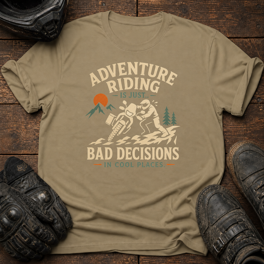 Bad Decisions, Cool Places T-Shirt