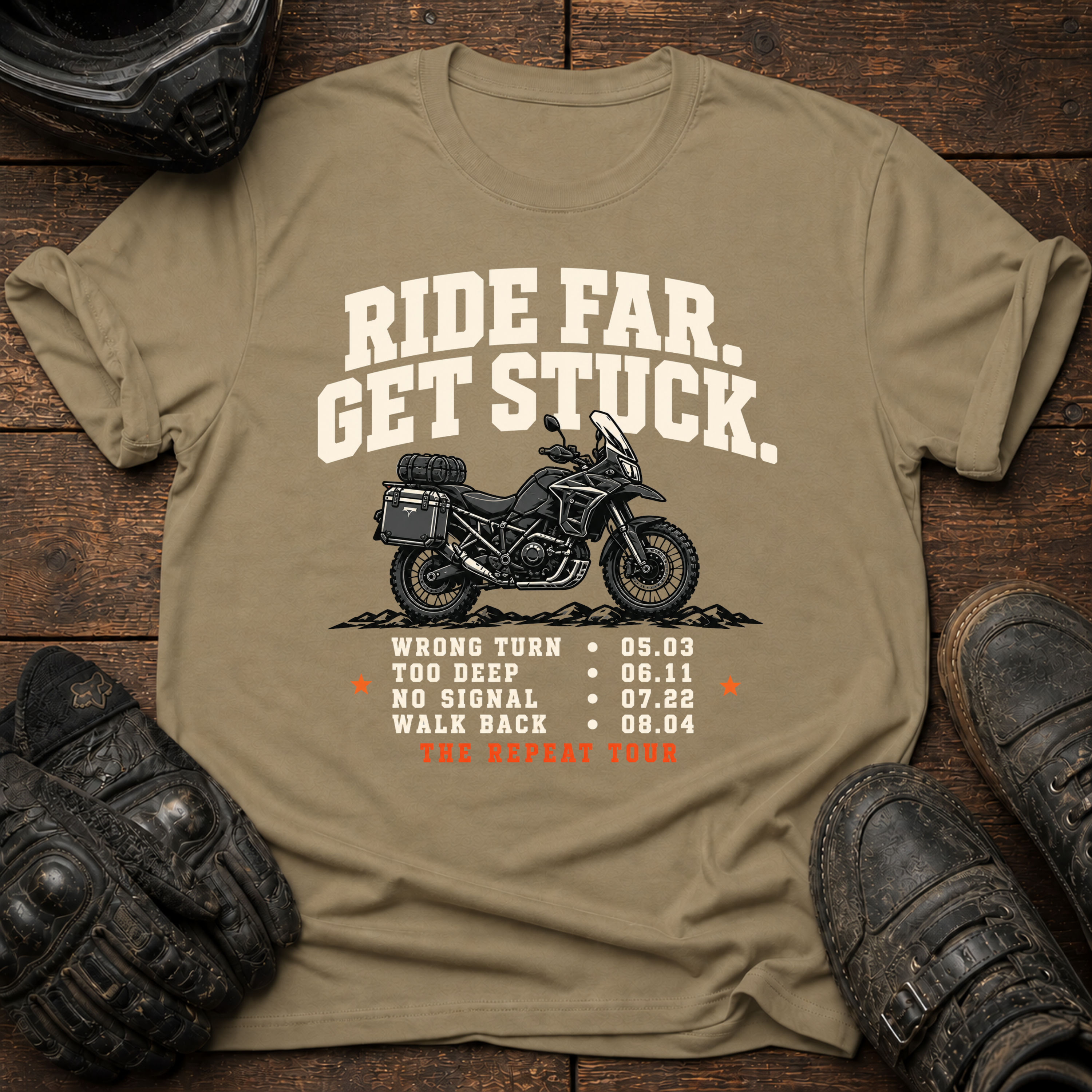 Ride Far. Get Stuck. World Tour T-Shirt