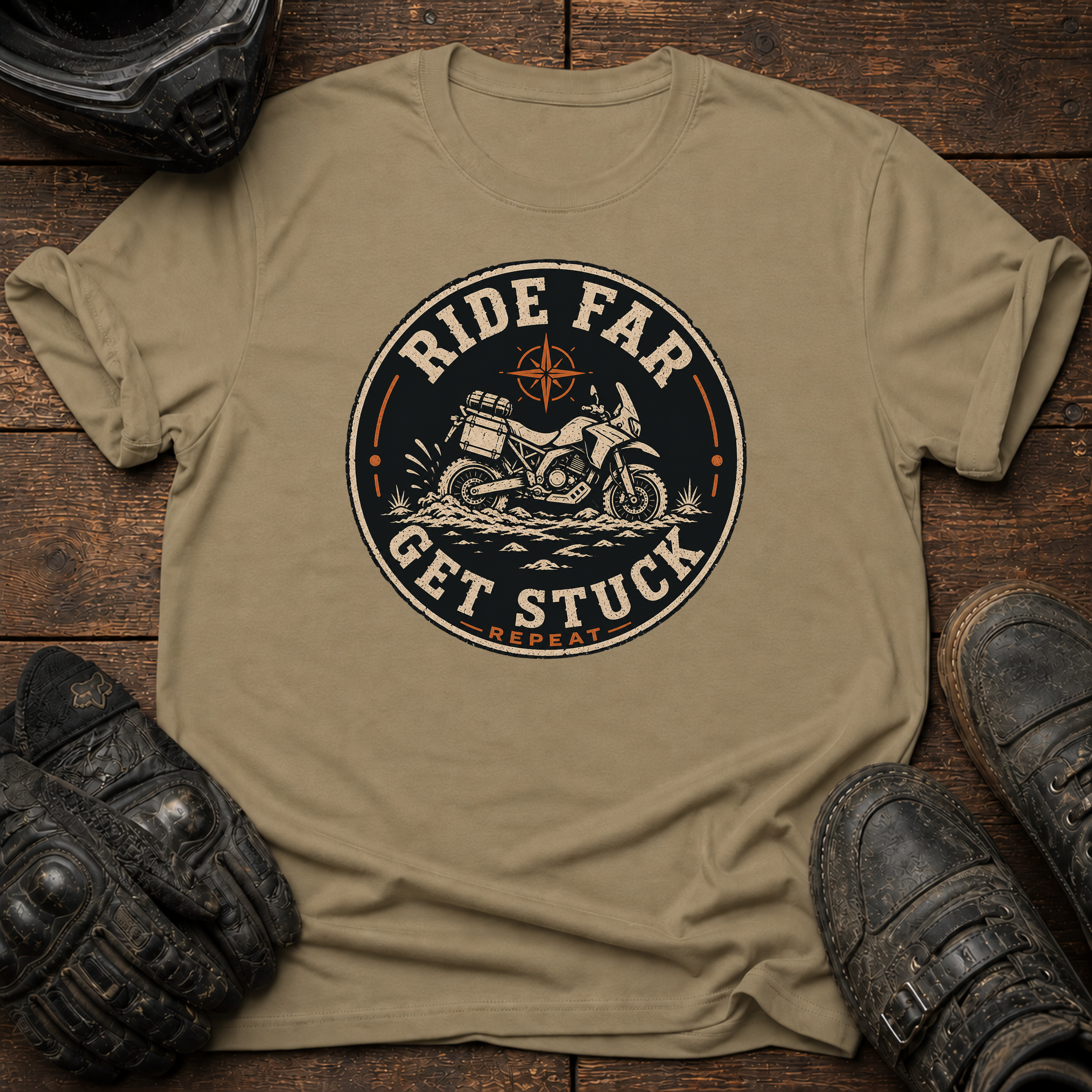Ride Far, Get Stuck, Repeat T-Shirt