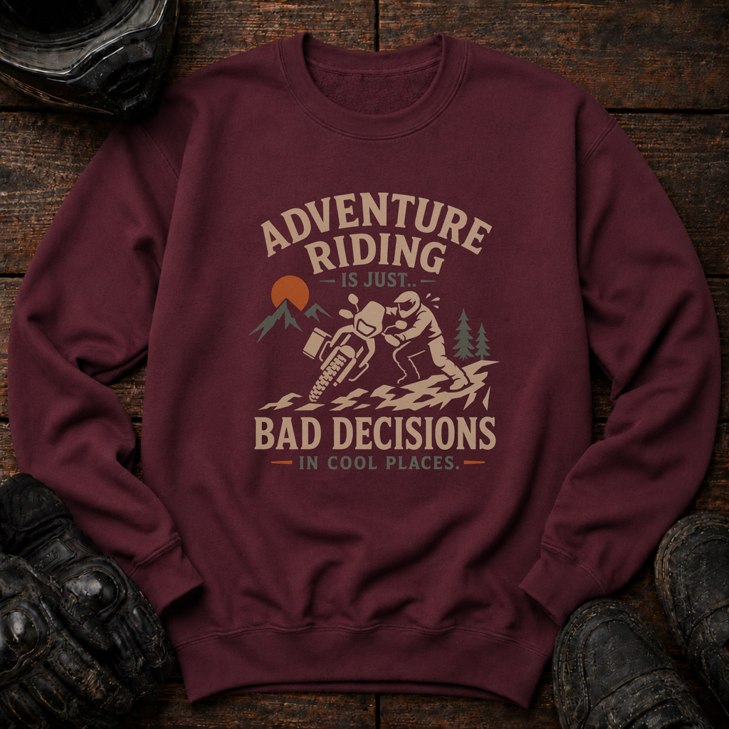 Bad Decisions Crewneck