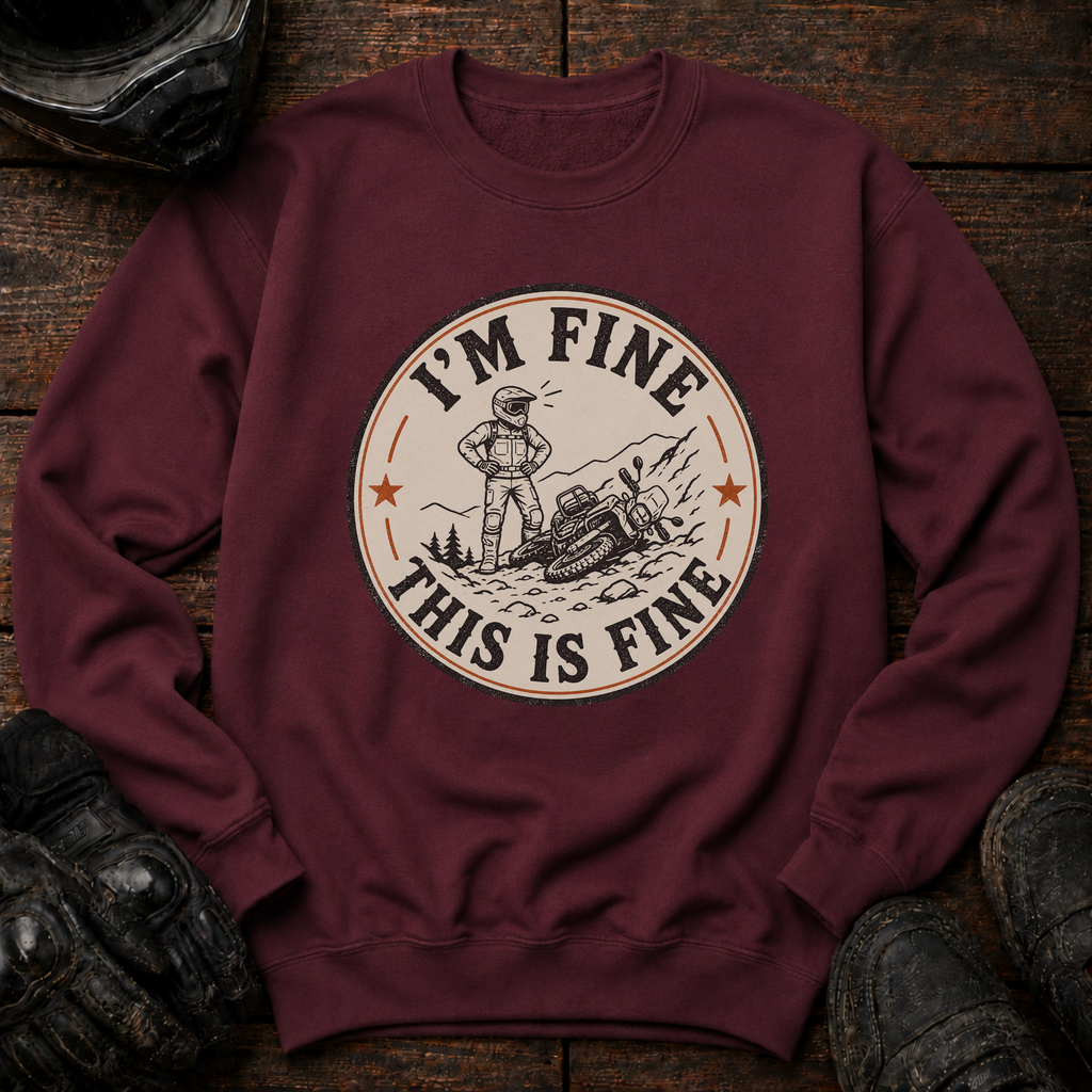 I'm Fine Crewneck