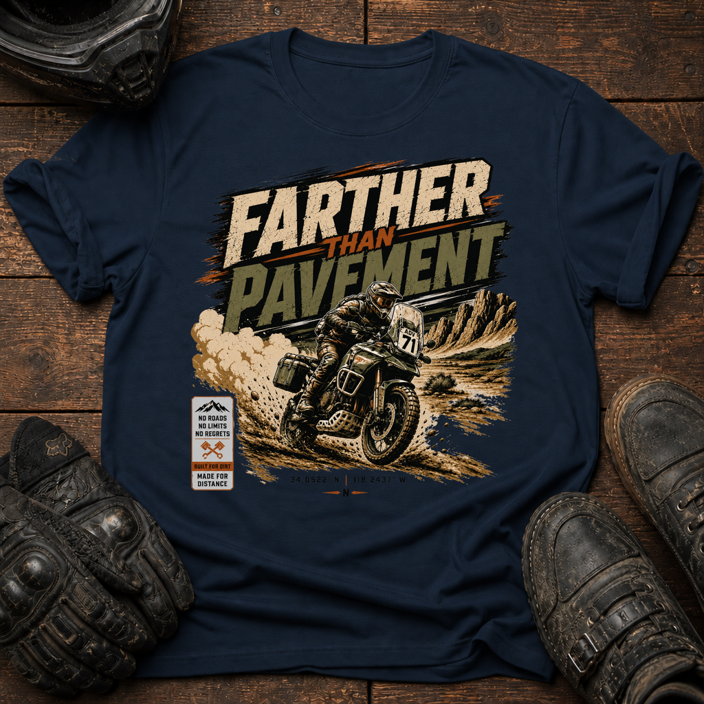 Farther Than Pavement Rally T-Shirt