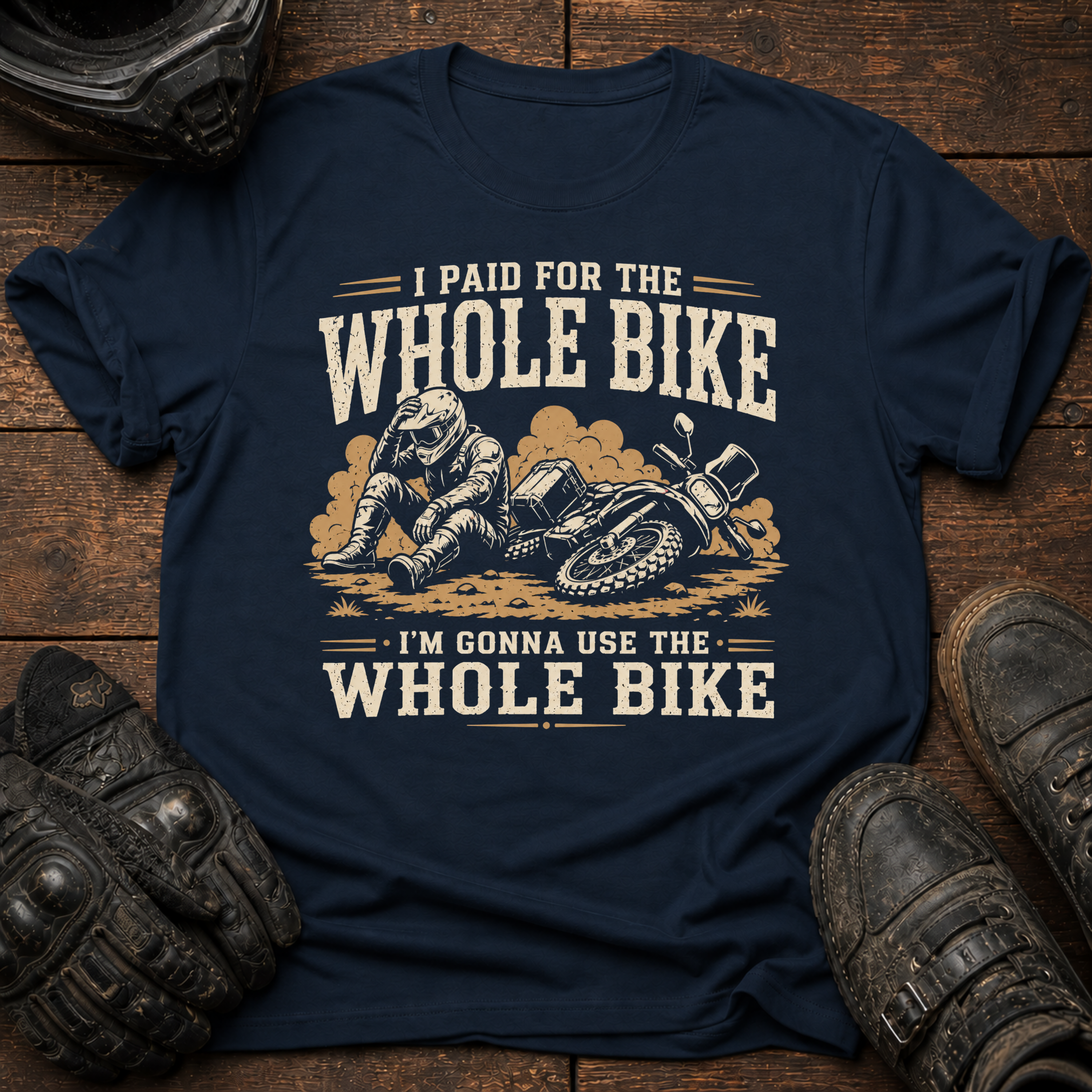 I Paid For The Whole Bike T-Shirt