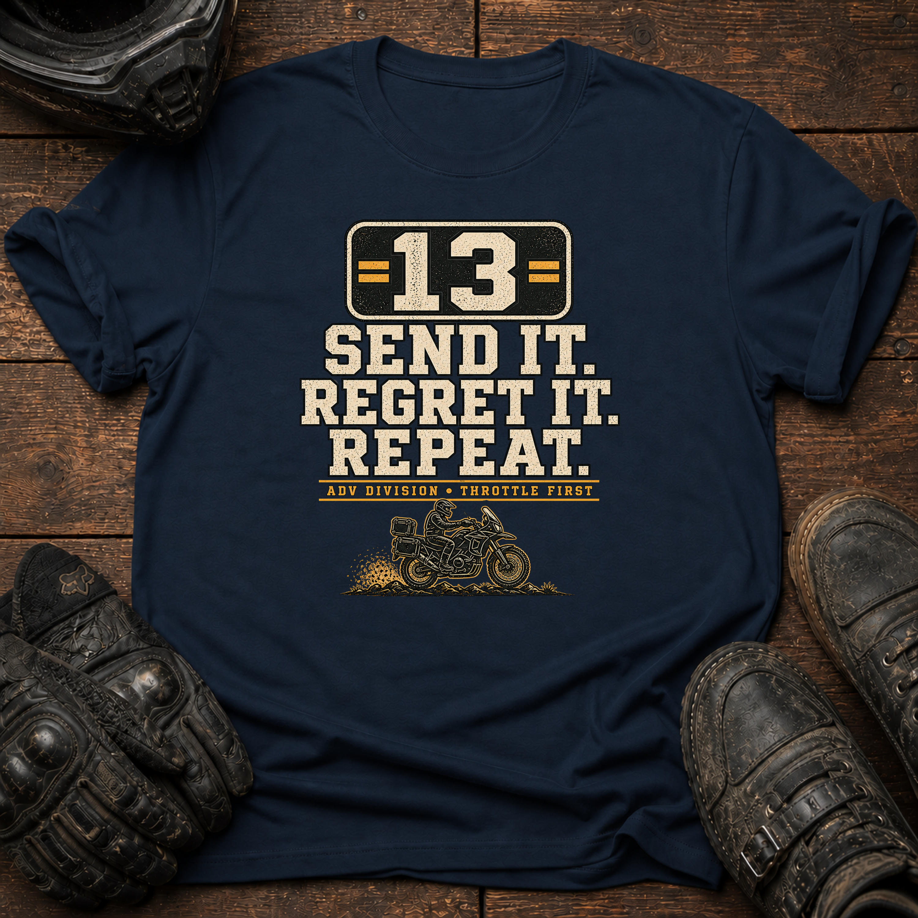 Send It. Regret It. Repeat Rally T-Shirt