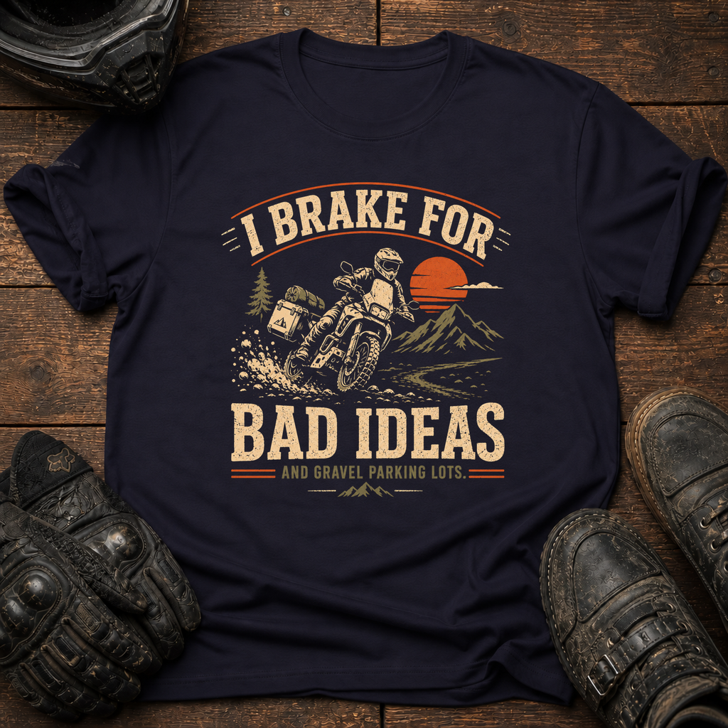 I Brake T-Shirt