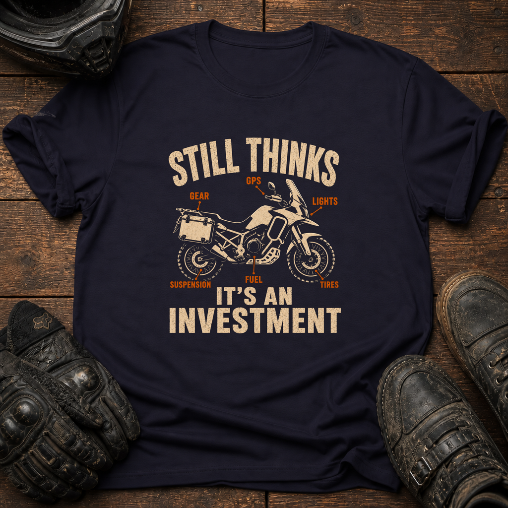 It's An Investment T-Shirt