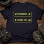 One More Trail T-Shirt