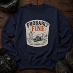 Probably Fine Crewneck