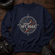 Stay Off Road Crewneck