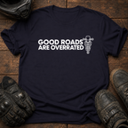 Good Roads T-Shirt