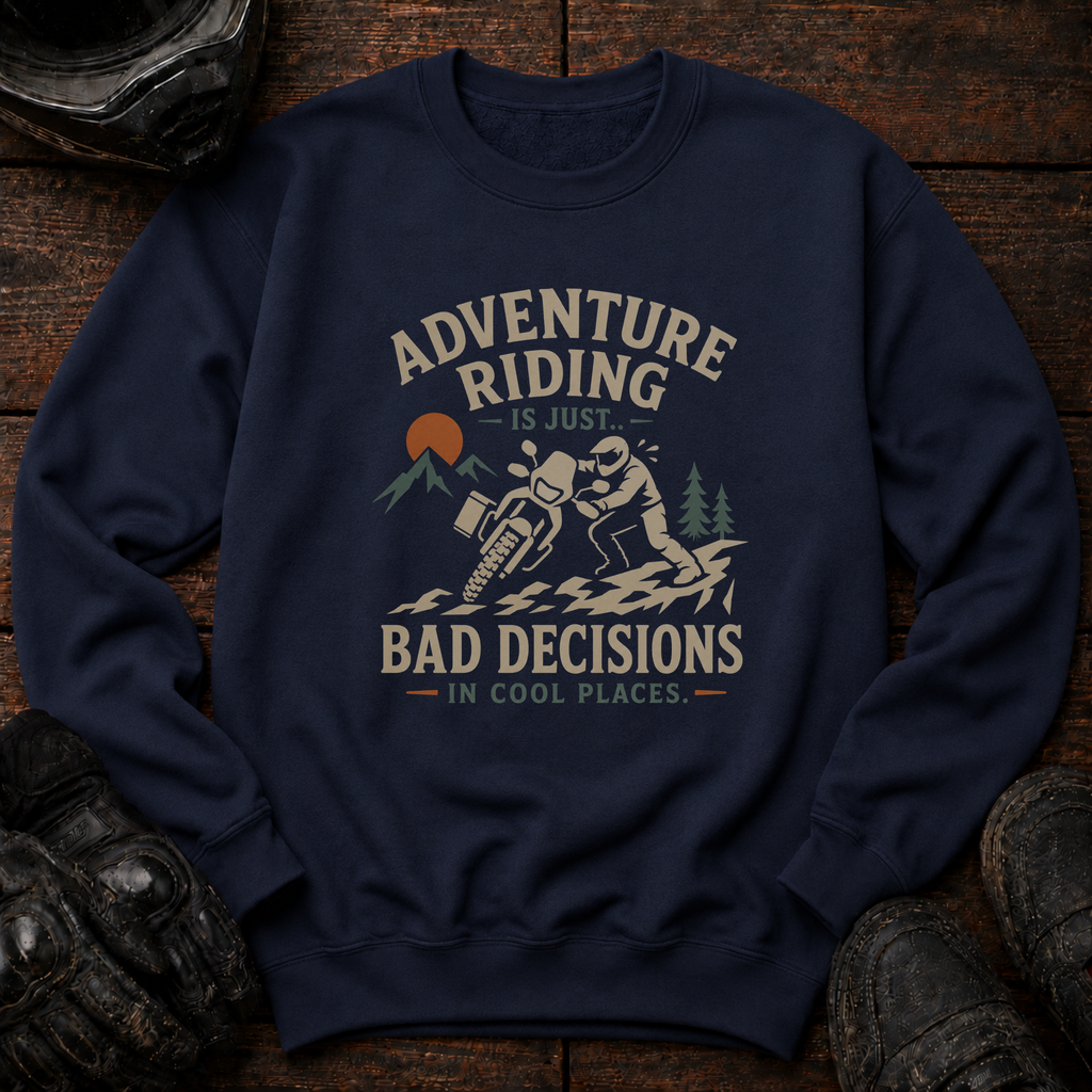 Bad Decisions Crewneck