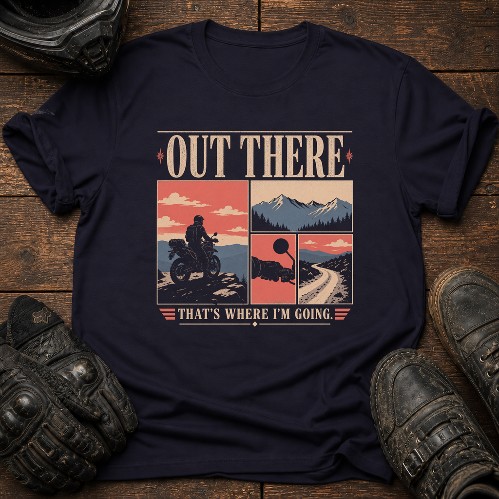 Out There T-Shirt