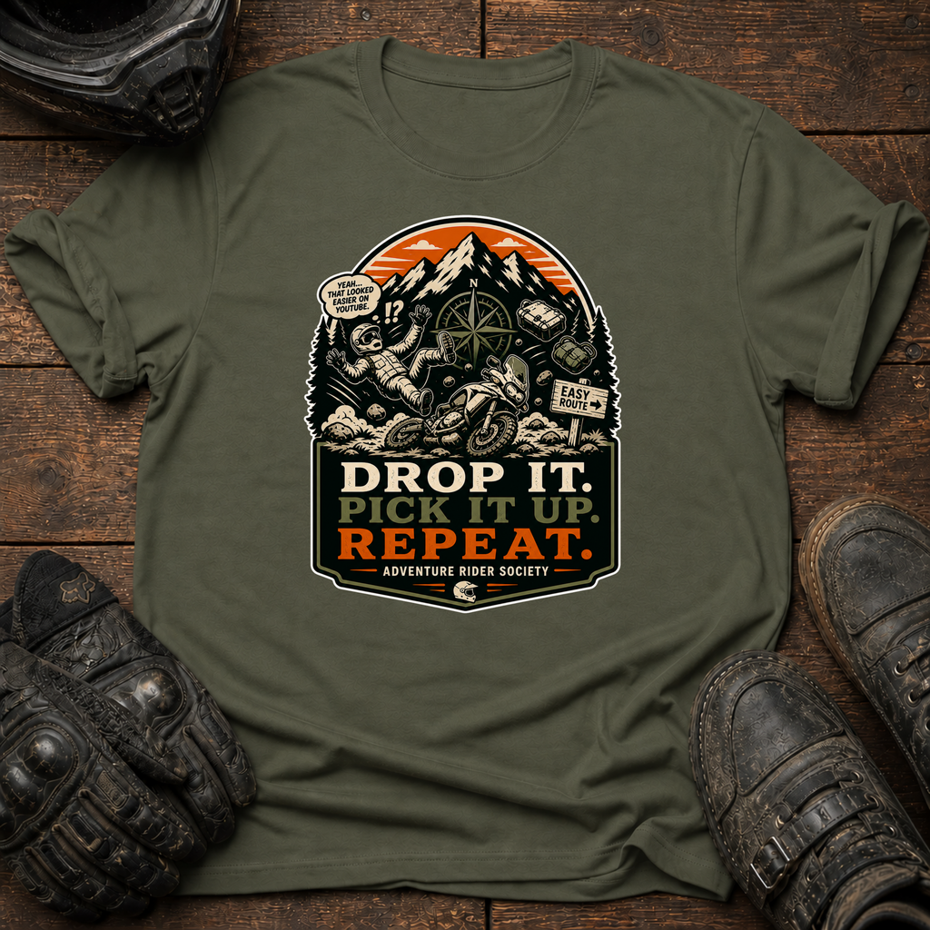 Drop It. Pick It Up. Repeat. T-Shirt