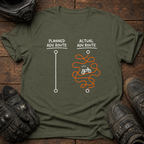 Planned VS Actual Day T-Shirt