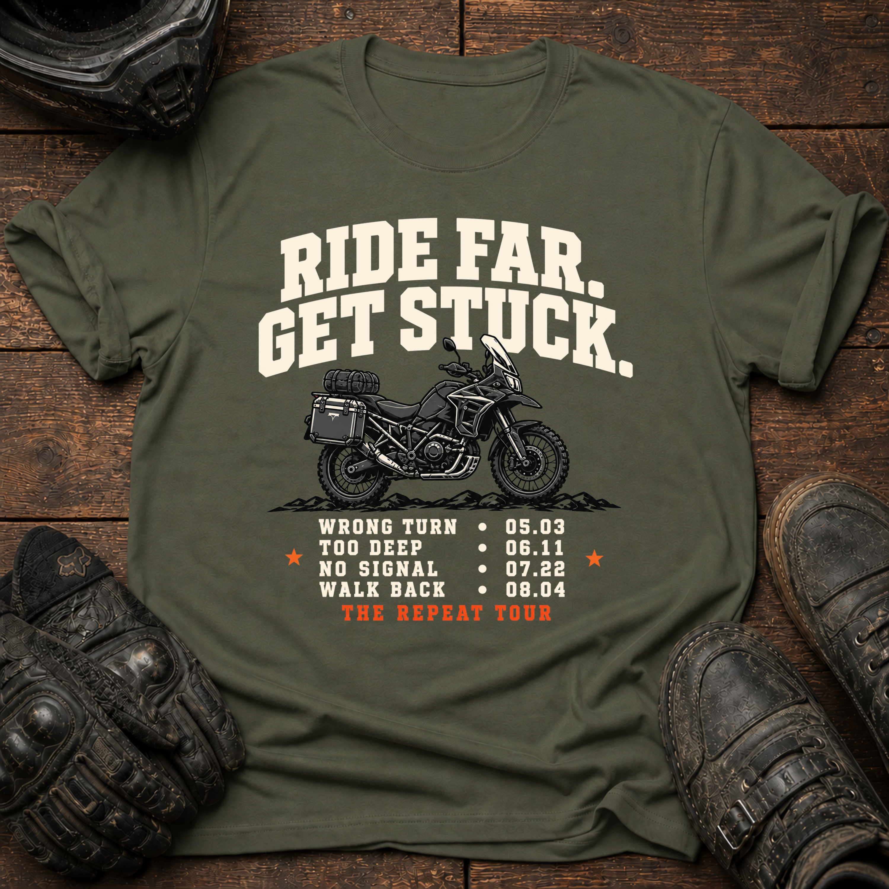 Ride Far. Get Stuck. World Tour T-Shirt