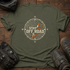 Stay Off Road Compass T-Shirt