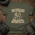 I Bought Motorcycles T-Shirt