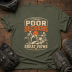 Poor Decisions T-Shirt
