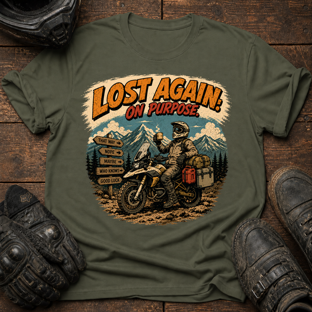 Lost Again On Purpose T-Shirt