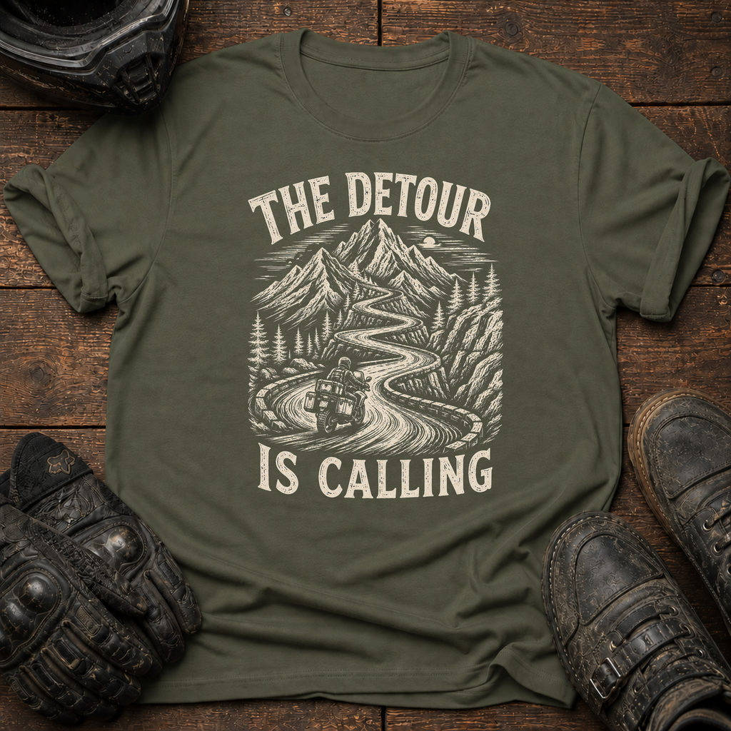 Detour Is Calling T-Shirt