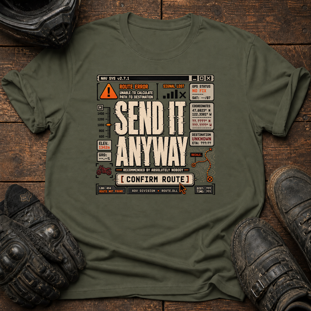 Send It Anaway T-Shirt