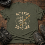 Built For Detours T-Shirt