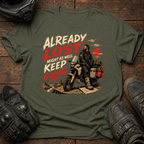 Already Lost T-Shirt