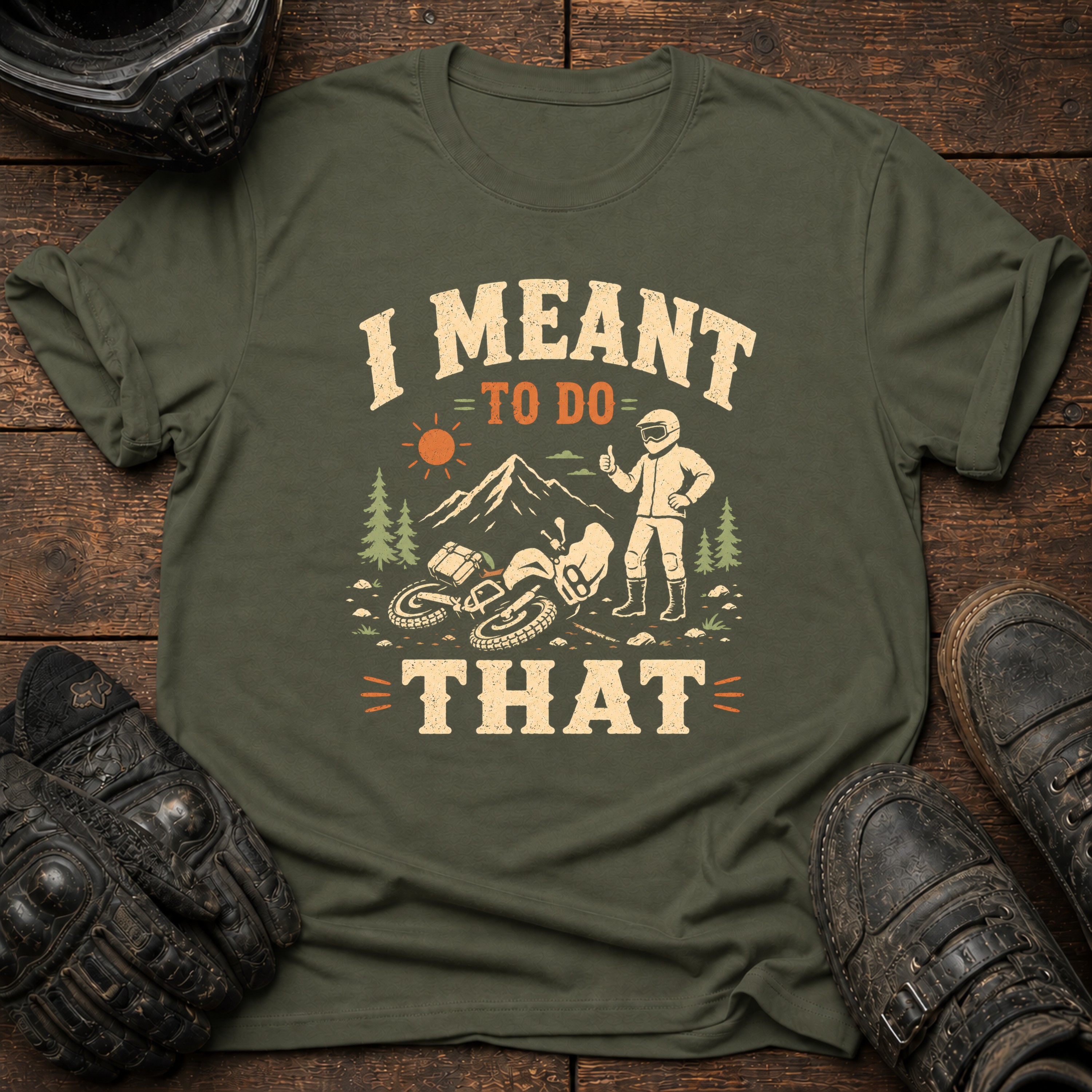 Meant To T-Shirt