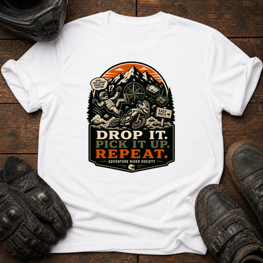 Drop It. Pick It Up. Repeat. T-Shirt