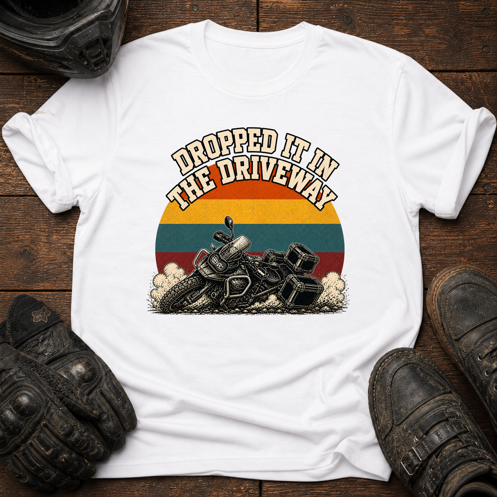 Dropped It In The Driveway T-Shirt