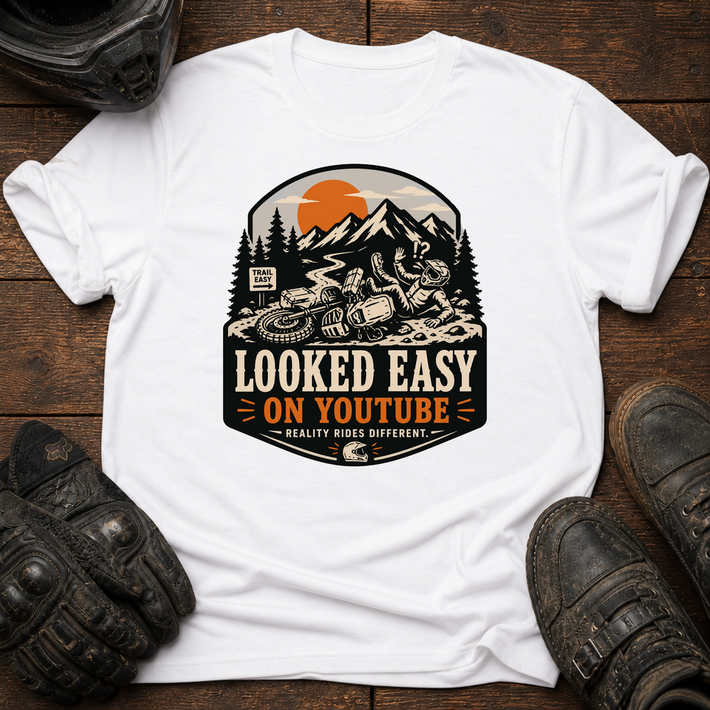 Looked Easy On Youtube T-Shirt
