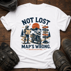 Not Lost, Maps Wrong T-Shirt