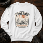 Probably Fine Crewneck