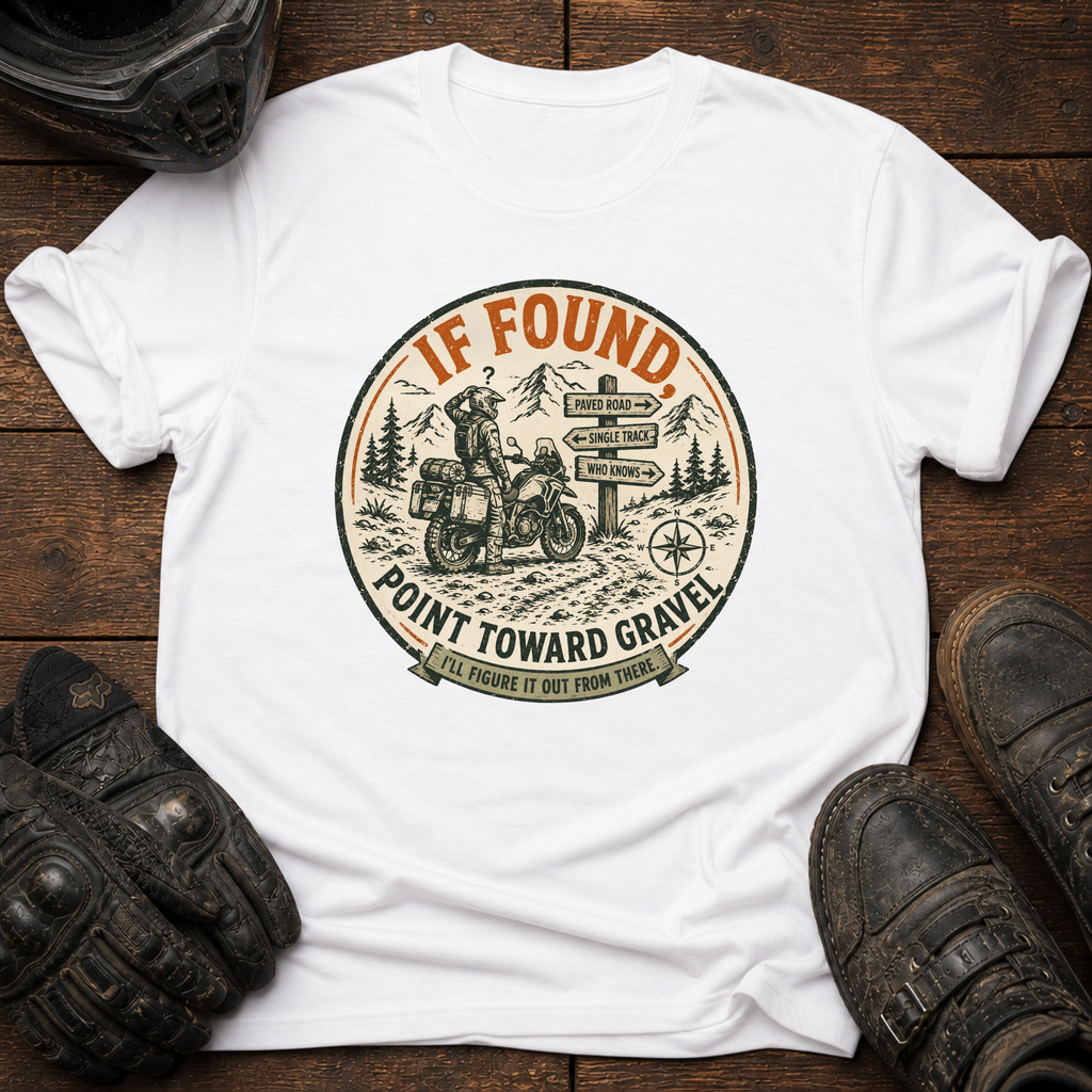 If Found T-Shirt