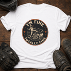 Totally Fine T-Shirt