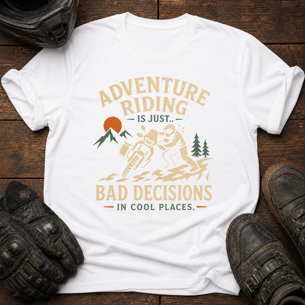 Bad Decisions, Cool Places T-Shirt